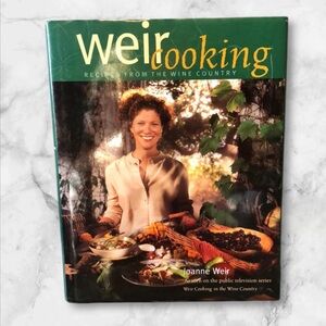 Weir cooking recipes from the wine country hardcover cookbook Joanne Weir